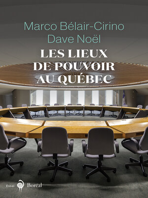 cover image of Les Lieux de pouvoir au Québec